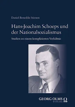 E-Book (pdf) Hans-Joachim Schoeps und der Nationalsozialismus von Daniel Benedikt Stienen