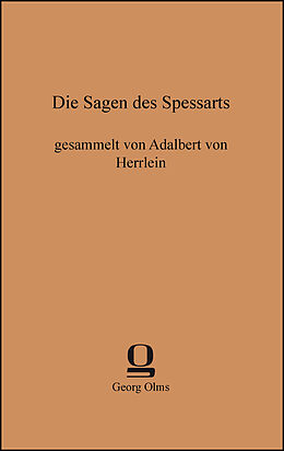 Kartonierter Einband Die Sagen des Spessarts von Adalbert von Herrlein