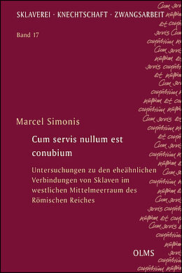 Kartonierter Einband Cum servis nullum est conubium von Marcel Simonis
