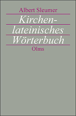 Kartonierter Einband Kirchenlateinisches Wörterbuch von Albert Sleumer