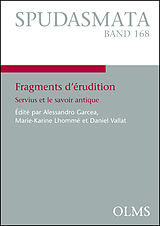 eBook (epub) Fragments d'érudition de Alessandro Garcea, Marie-Karine Lhommé, Daniel Vallat