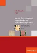 E-Book (pdf) Johann Baptist Cramer und die Welt der Pianistes Compositeurs von 