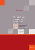 E-Book (pdf) Die Schule des Leonardo Leo (16941744) von Hans Aerts