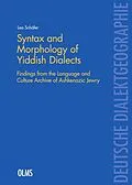 E-Book (pdf) Syntax and Morphology of Yiddish Dialects von Lea Schäfer