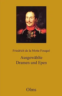E-Book (pdf) Werke: Abteilung II: Ausgewählte Dramen und Epen von Friedrich de La Motte Fouqué