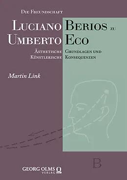 E-Book (pdf) Die Freundschaft Luciano Berios zu Umberto Eco von Martin Link