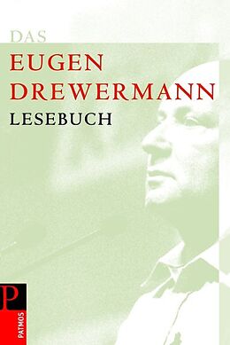 Fester Einband Das Drewermann-Lesebuch von Eugen Drewermann