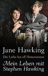 Fester Einband Die Liebe hat elf Dimensionen von Jane Hawking