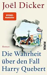 Fester Einband Die Wahrheit über den Fall Harry Quebert von Joël Dicker