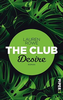 Kartonierter Einband The Club  Desire von Lauren Rowe