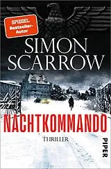 Kartonierter Einband Nachtkommando von Simon Scarrow