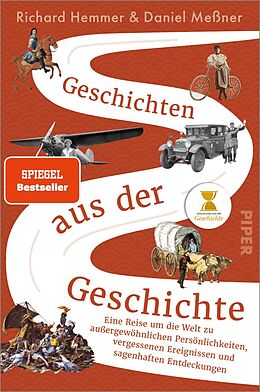 Kartonierter Einband Geschichten aus der Geschichte von Richard Hemmer, Daniel Meßner