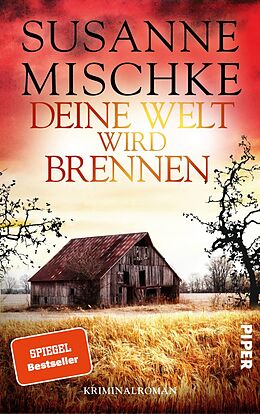 Kartonierter Einband Deine Welt wird brennen von Susanne Mischke