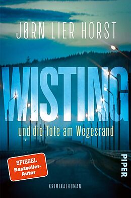 Kartonierter Einband Wisting und die Tote am Wegesrand von Jørn Lier Horst