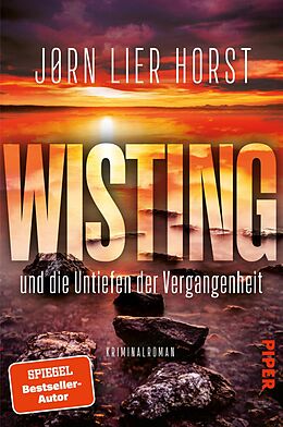 Kartonierter Einband Wisting und die Untiefen der Vergangenheit von Jørn Lier Horst