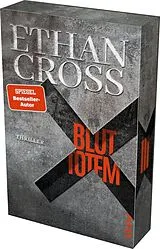 Kartonierter Einband Bluttotem von Ethan Cross