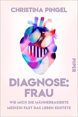 Kartonierter Einband Diagnose: Frau von Christina Pingel