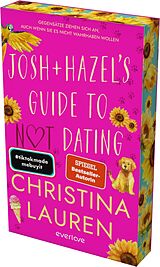 Kartonierter Einband Josh and Hazel's Guide to Not Dating von Christina Lauren
