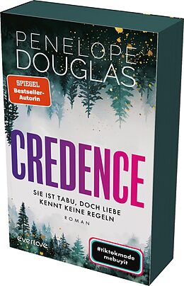 Kartonierter Einband Credence  Sie ist tabu, doch Liebe kennt keine Regeln von Penelope Douglas