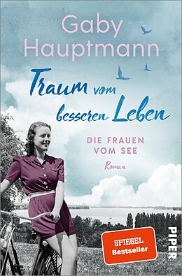 Kartonierter Einband Traum vom besseren Leben von Gaby Hauptmann