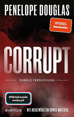 Kartonierter Einband Corrupt  Dunkle Versuchung von Penelope Douglas