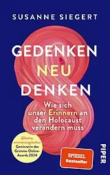 Kartonierter Einband Gedenken neu denken von Susanne Siegert