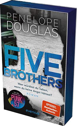 Kartonierter Einband Five Brothers  Wen würdest du lieben, wenn du keine Angst hättest? von Penelope Douglas