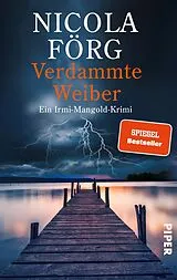 Kartonierter Einband Verdammte Weiber von Nicola Förg