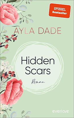 Kartonierter Einband Hidden Scars von Ayla Dade