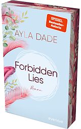Kartonierter Einband Forbidden Lies von Ayla Dade
