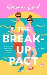 Kartonierter Einband The Break-Up Pact von Emma Lord