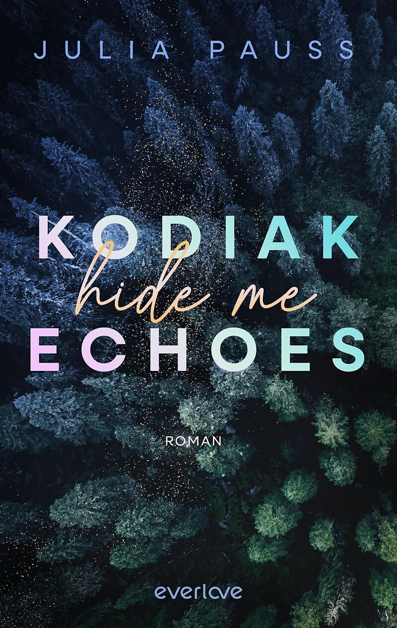 Kodiak Echoes  Hide Me