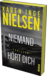 Kartonierter Einband Niemand hört dich von Karen Inge Nielsen