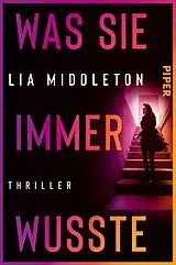 Kartonierter Einband (Kt) Was sie immer wusste von Lia Middleton
