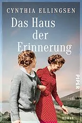 Kartonierter Einband Das Haus der Erinnerung von Cynthia Ellingsen