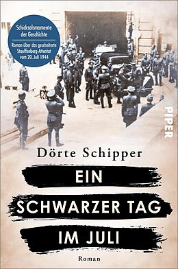 Kartonierter Einband Ein schwarzer Tag im Juli von Dörte Schipper