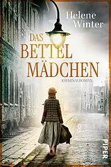 Kartonierter Einband Das Bettelmädchen von Helene Winter