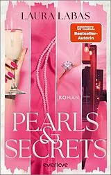 Kartonierter Einband Pearls & Secrets von Laura Labas