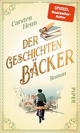 Fester Einband Der Geschichtenbäcker von Carsten Henn