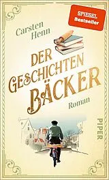 Fester Einband Der Geschichtenbäcker von Carsten Henn