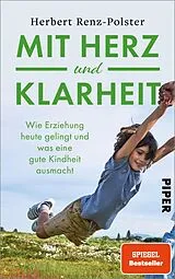 Fester Einband Mit Herz und Klarheit von Herbert Renz-Polster
