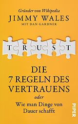 Fester Einband TRUST von Jimmy Wales, Dan Gardner