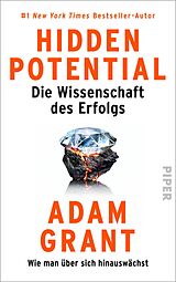 Fester Einband Hidden Potential  Die Wissenschaft des Erfolgs von Adam Grant