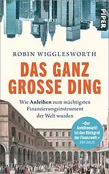 Fester Einband Das ganz große Ding von Robin Wigglesworth