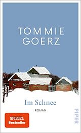 Fester Einband Im Schnee von Tommie Goerz