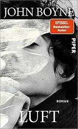Fester Einband Luft von John Boyne