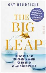 Fester Einband The Big Leap von Gay Hendricks