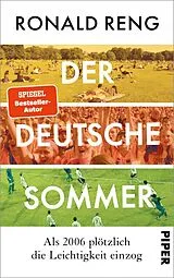 Fester Einband Der deutsche Sommer von Ronald Reng