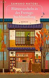 Fester Einband Blätterrascheln in der Freitagsbuchhandlung von Sawako Natori