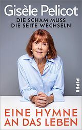 Fester Einband Eine Hymne an das Leben von Gisèle Pelicot
